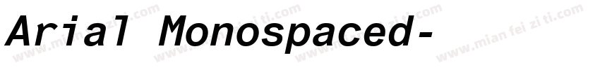 Arial Monospaced字体转换